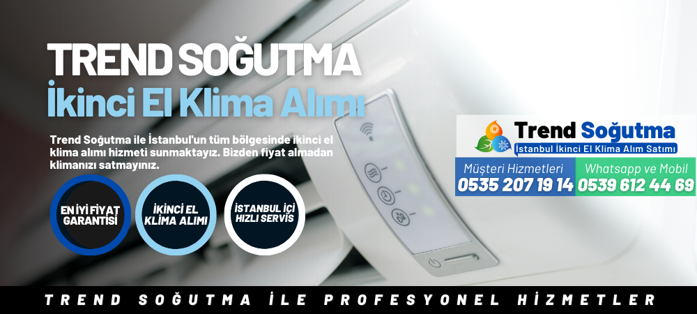 Kirazlı İkinci El Klima Alımı