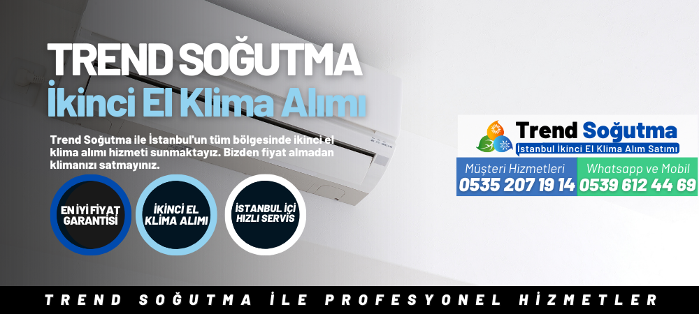 Sahrayıcedit İkinci El Klima Alımı