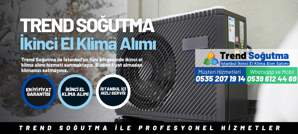 Halıcıoğlu İkinci El Klima Alımı