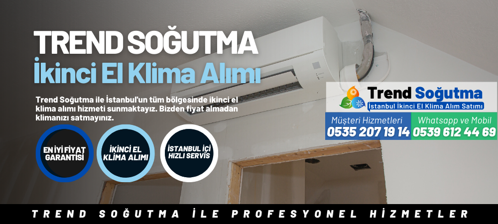 İkitelli İkinci El Klima Alımı