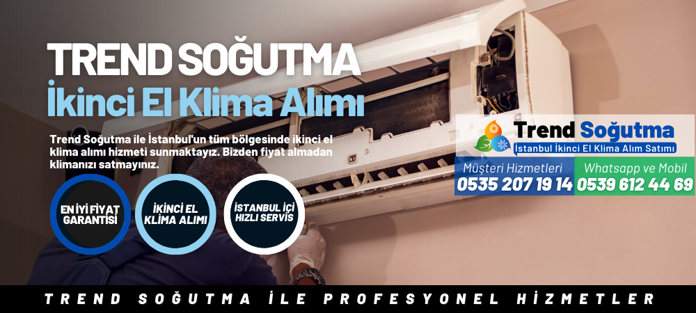 Etiler İkinci El Klima Alımı