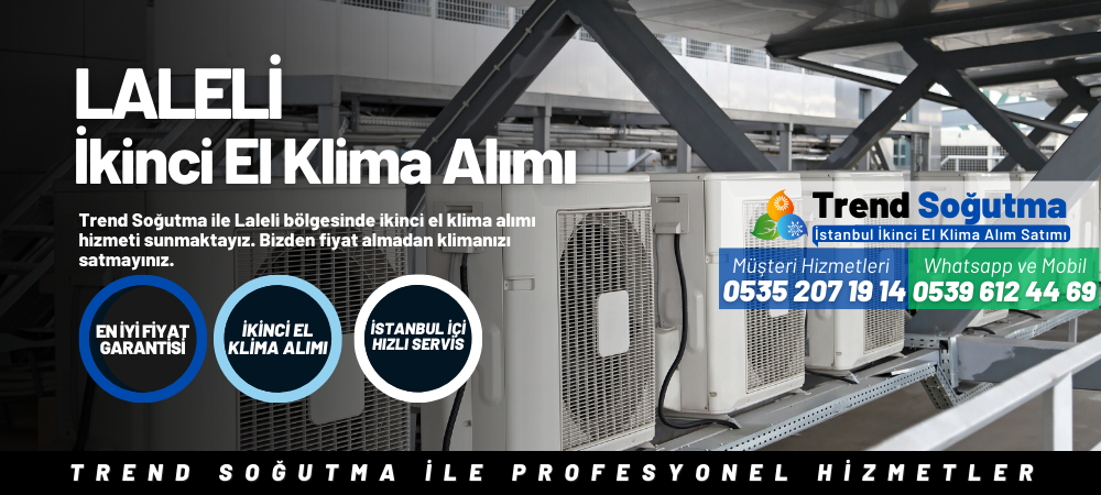 Laleli İkinci El Klima Alımı