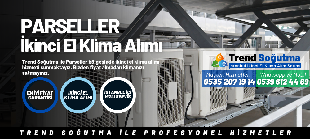 Parseller İkinci El Klima Alımı